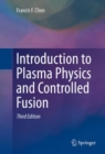 Introduction to Plasma Physics and Controlled Fusion - eBook