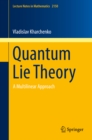 Quantum Lie Theory : A Multilinear Approach - eBook