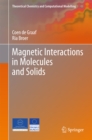 Magnetic Interactions in Molecules and Solids - eBook