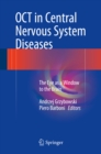 OCT in Central Nervous System Diseases : The Eye as a Window to the Brain - eBook