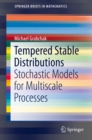 Tempered Stable Distributions : Stochastic Models for Multiscale Processes - eBook