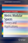 Metric Modular Spaces - eBook