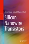 Silicon Nanowire Transistors - eBook