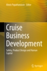 Cruise Business Development : Safety, Product Design and Human Capital - eBook