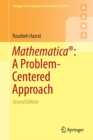 Mathematica®: A Problem-Centered Approach - Book