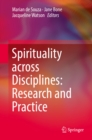 Spirituality across Disciplines: Research and Practice: - eBook