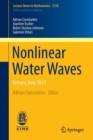 Nonlinear Water Waves : Cetraro, Italy 2013 - Book