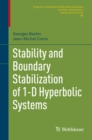 Stability and Boundary Stabilization of 1-D Hyperbolic Systems - eBook