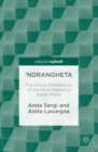 'Ndrangheta : The Glocal Dimensions of the Most Powerful Italian Mafia - eBook