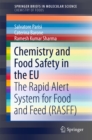 Chemistry and Food Safety in the EU : The Rapid Alert System for Food and Feed (RASFF) - eBook