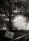 Queering Agatha Christie : Revisiting the Golden Age of Detective Fiction - eBook