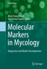 Molecular Markers in Mycology : Diagnostics and Marker Developments - eBook