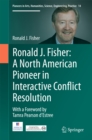 Ronald J. Fisher: A North American Pioneer in Interactive Conflict Resolution - eBook