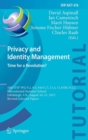 Privacy and Identity Management. Time for a Revolution? : 10th IFIP WG 9.2, 9.5, 9.6/11.7, 11.4, 11.6/SIG 9.2.2 International Summer School, Edinburgh, UK, August 16-21, 2015, Revised Selected Papers - Book