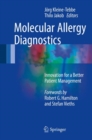 Molecular Allergy Diagnostics : Innovation for a Better Patient Management - eBook