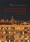 A Quarter Century of Post-Communism Assessed - eBook