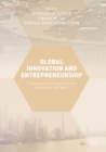 Global Innovation and Entrepreneurship : Challenges and Experiences from East and West - eBook