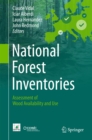 National Forest Inventories : Assessment of Wood Availability and Use - eBook