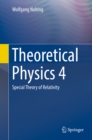 Theoretical Physics 4 : Special Theory of Relativity - eBook