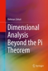 Dimensional Analysis Beyond the Pi Theorem - eBook