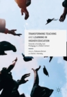 Transforming Teaching and Learning in Higher Education : Towards a Socially Just Pedagogy in a Global Context - eBook