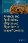 Advances and Applications of Optimised Algorithms in Image Processing - eBook