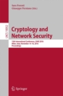 Cryptology and Network Security : 15th International Conference, CANS 2016, Milan, Italy, November 14-16, 2016, Proceedings - Book
