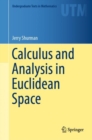 Calculus and Analysis in Euclidean Space - Book