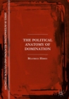 The Political Anatomy of Domination - eBook