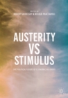 Austerity vs Stimulus : The Political Future of Economic Recovery - eBook