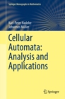 Cellular Automata: Analysis and Applications - Book