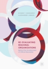 Re-Evaluating Regional Organizations : Behind the Smokescreen of Official Mandates - eBook