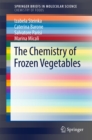 The Chemistry of Frozen Vegetables - eBook