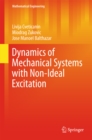 Dynamics of Mechanical Systems with Non-Ideal Excitation - eBook
