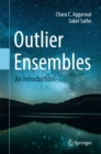 Outlier Ensembles : An Introduction - eBook