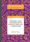 Memory and Confession in Middle English Literature - eBook
