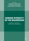 Gender Diversity in the Boardroom : Volume 1: The Use of Different Quota Regulations - eBook