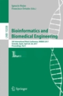 Bioinformatics and Biomedical Engineering : 5th International Work-Conference, IWBBIO 2017, Granada, Spain, April 26–28, 2017, Proceedings, Part I - Book