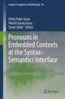 Pronouns in Embedded Contexts at the Syntax-Semantics Interface - eBook
