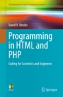Programming in HTML and PHP : Coding for Scientists and Engineers - eBook
