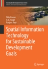 Spatial Information Technology for Sustainable Development Goals - eBook