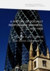 A History of Socially Responsible Business, c.1600-1950 - eBook