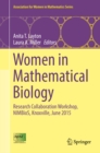 Women in Mathematical Biology : Research Collaboration Workshop, NIMBioS, Knoxville, June 2015 - eBook