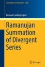 Ramanujan Summation of Divergent Series - Book