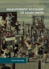 An Authentic Account of Adam Smith - eBook