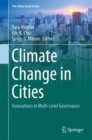 Climate Change in Cities : Innovations in Multi-Level Governance - eBook