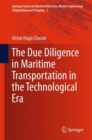 The Due Diligence in Maritime Transportation in the Technological Era - eBook