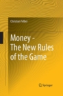 Money - The New Rules of the Game - eBook