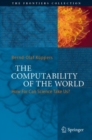 The Computability of the World : How Far Can Science Take Us? - eBook
