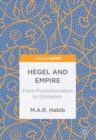 Hegel and Empire : From Postcolonialism to Globalism - eBook